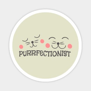 Purrfectionist Cat Magnet